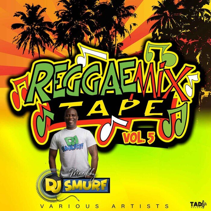Various - Reggae Mix Tape, Vol 5
