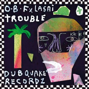 O.B.F - Trouble