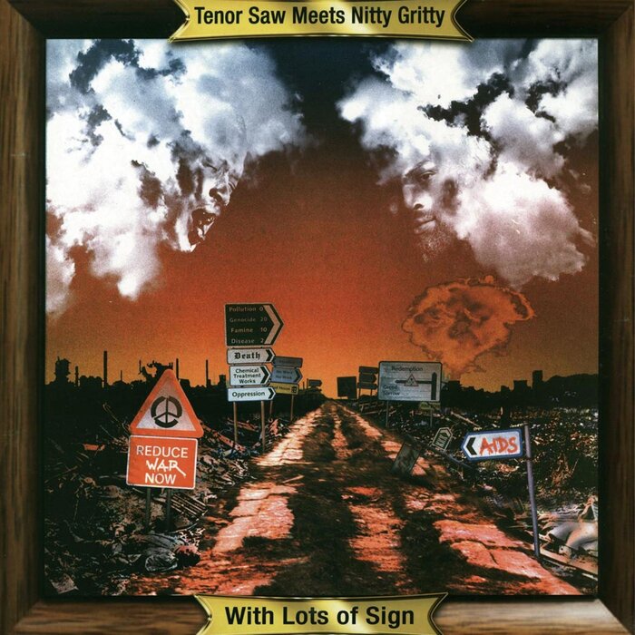 Tenor Saw / Nitty Gritty - With Lots Of Sign