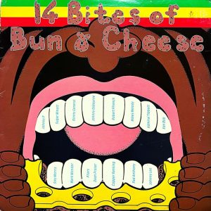 Various - 14 Bites Of Bun & Cheese