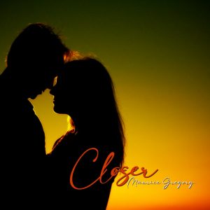 Maurice Gregory - Closer