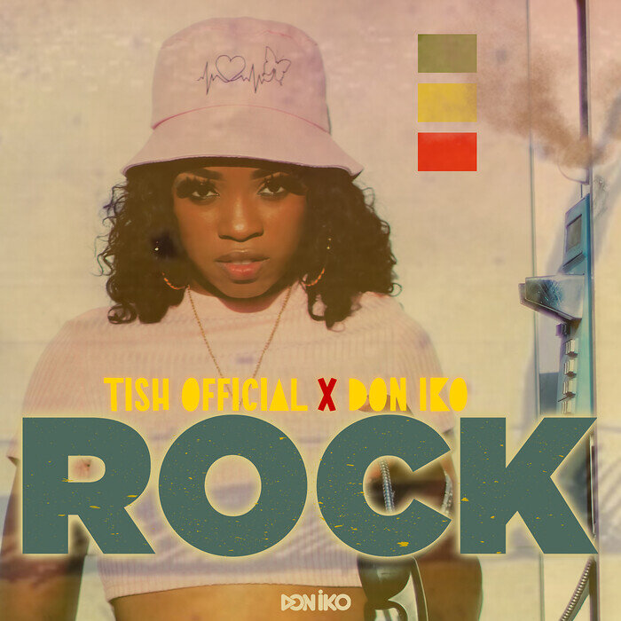 Tish Official / Don Iko - Rock