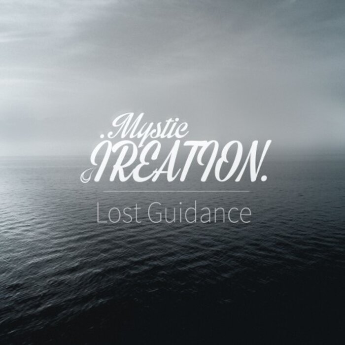 Mystic Ireation - Lost Guidance