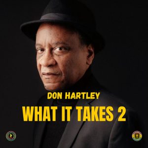 Don Hartley - What It Takes 2