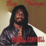 Cornell CAMPBELL - Big Things