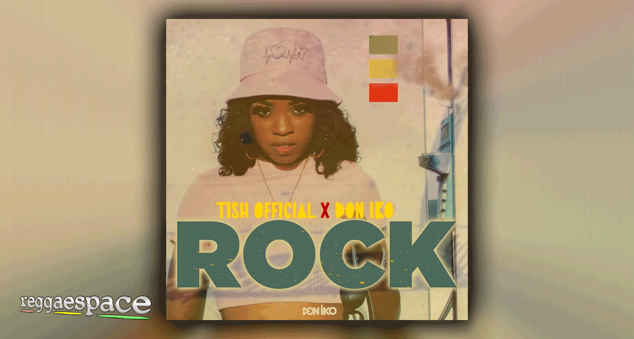 Audio: Tish Official / Don Iko - Rock [FOX FUSE]