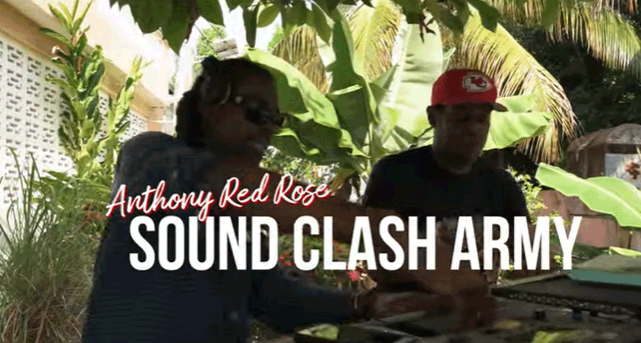 Video: Anthony Red Rose - Sound Clash Army [Kirkledove Records]