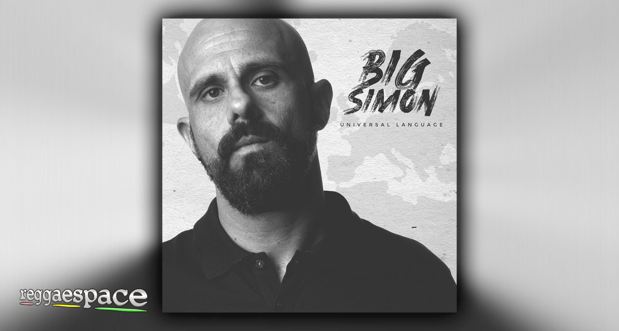 Audio: Big Simon ft Luciano - Universal Language [Rupa Rupa Records]