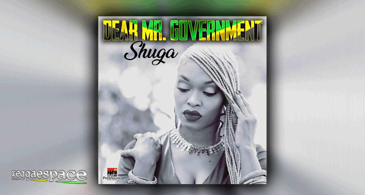 Audio: Shuga - Dear Mr Government [Penthouse Records]