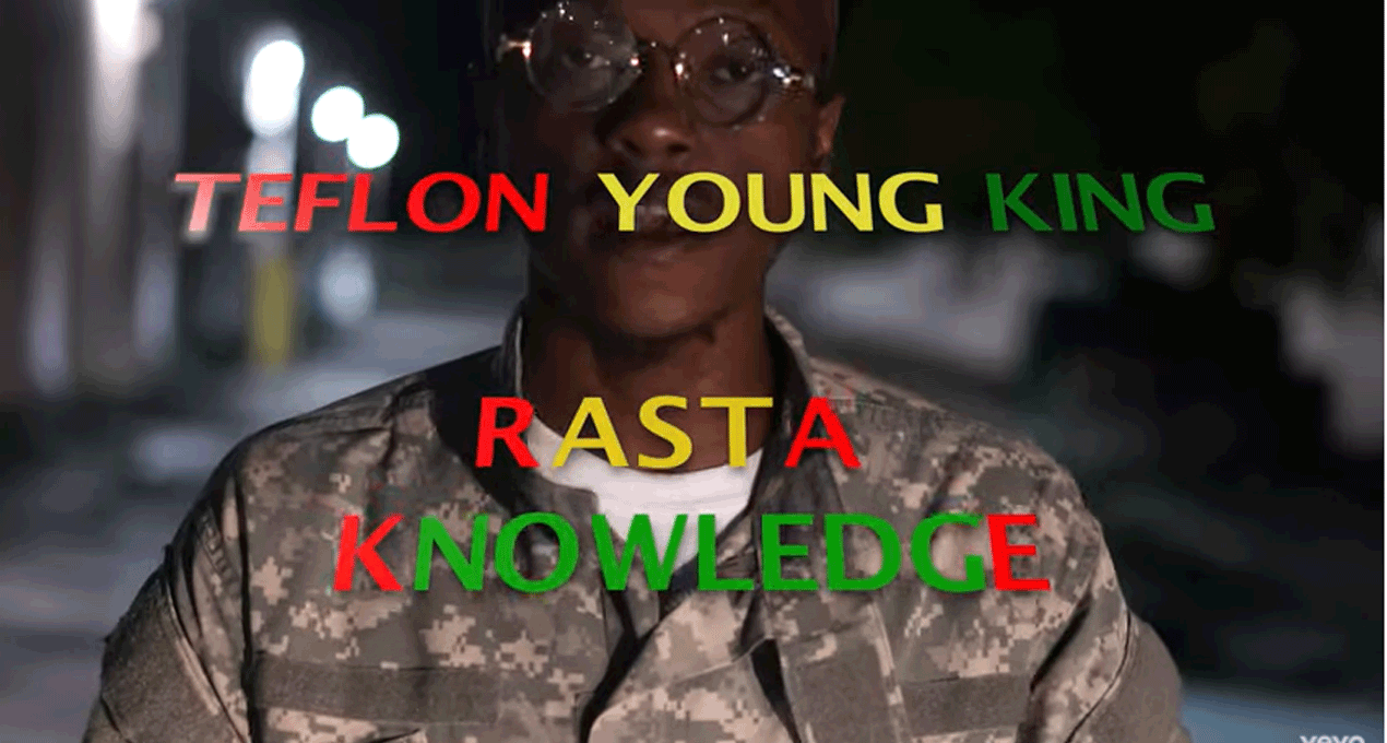 Video: Teflon (Young King) - Rasta Knowledge [New NY Music]