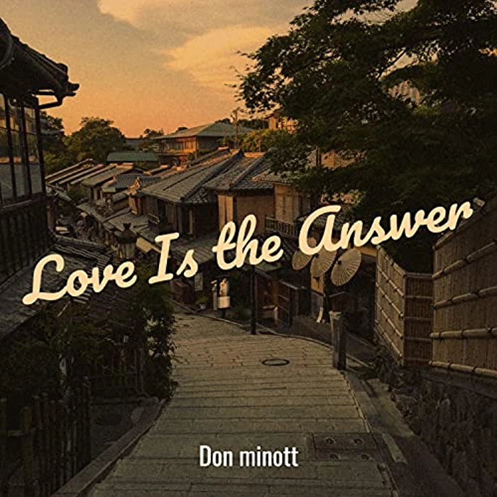 Don Minott - Love Is the Answer