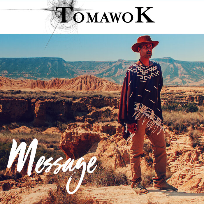 Tomawok - Message