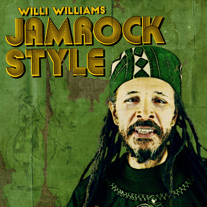 Willi Williams - Jamrock Style