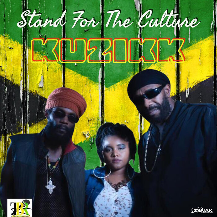 Kuzikk - Stand For The Culture