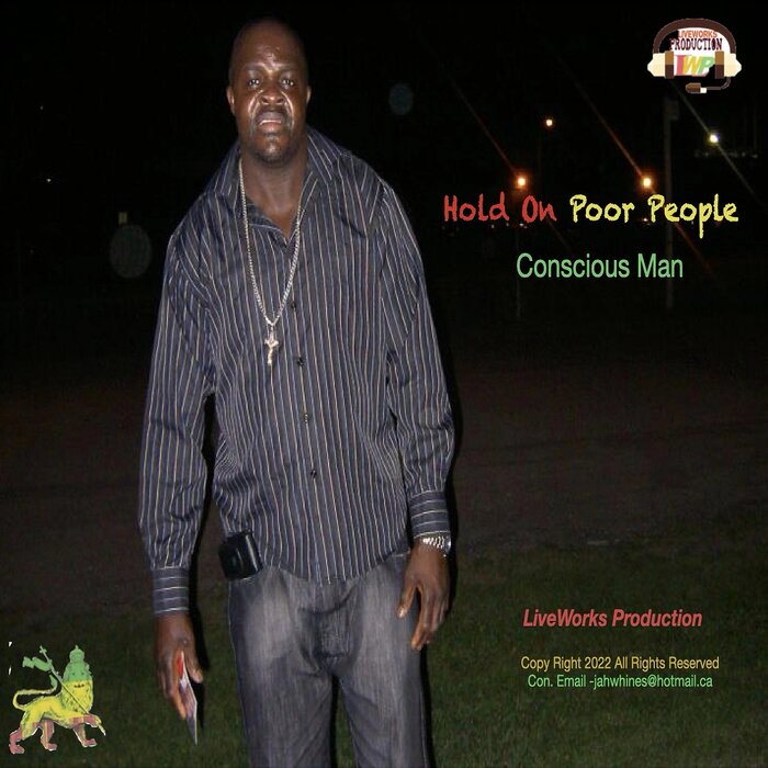 Conscious Man - Hold On Poor People
