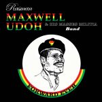 Rasman Maxwell Udoh / Masses Militia Band - Forward Ever