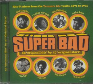 VARIOUS - Super Bad: Hits & Rarities From The Treasure Isle Vaults 1971 To 1973