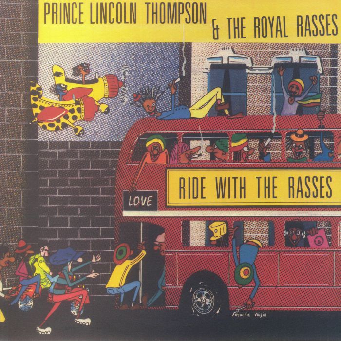 Lincoln Prince Thompson / The Royal Rasses - Ride With The Rasses
