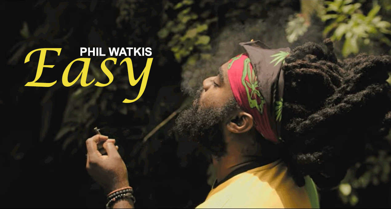 Video: Phil Watkis - Easy [Radical Roots Records]
