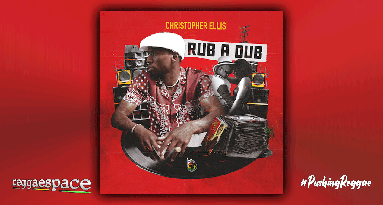 Christopher Ellis - Rub A Dub