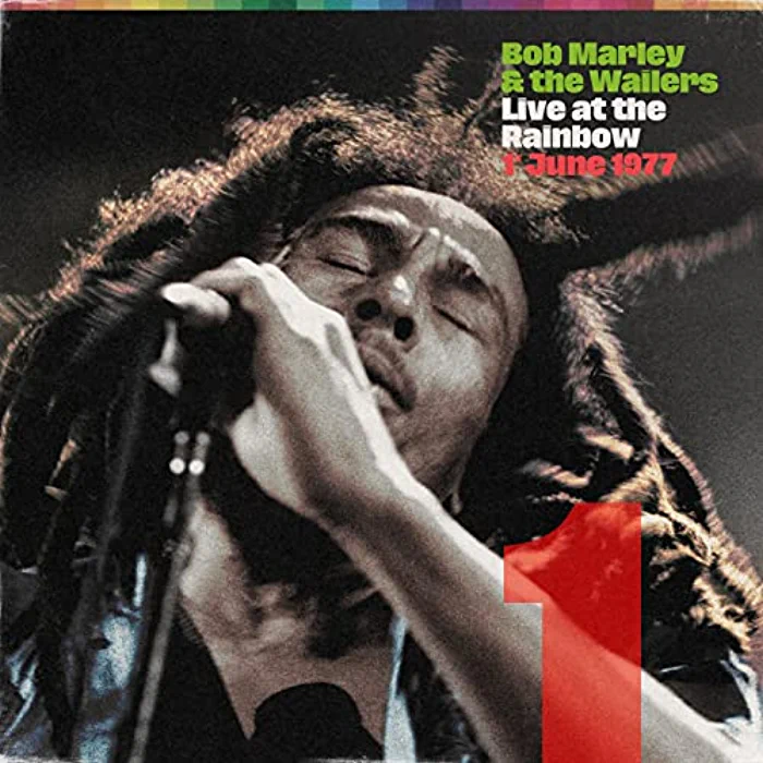 Bob Marley & The Wailers - Live At The Rainbow, 1st June 1977