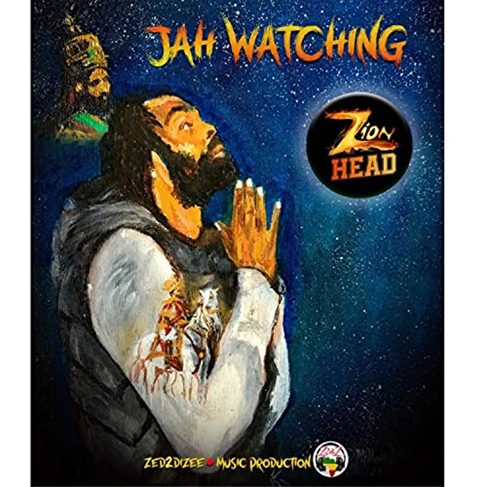 Zion Head - Jah Watching
