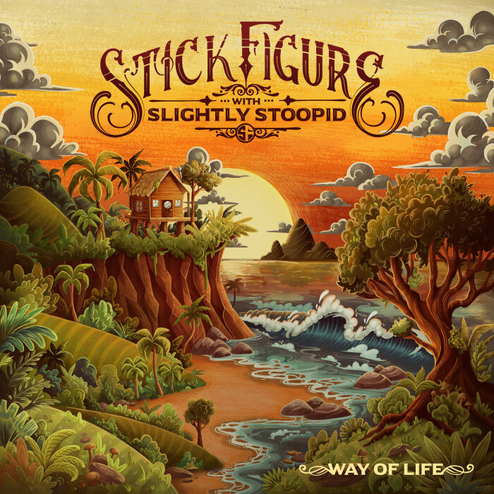 Stick Figure / Slightly Stoopid - Way Of Life