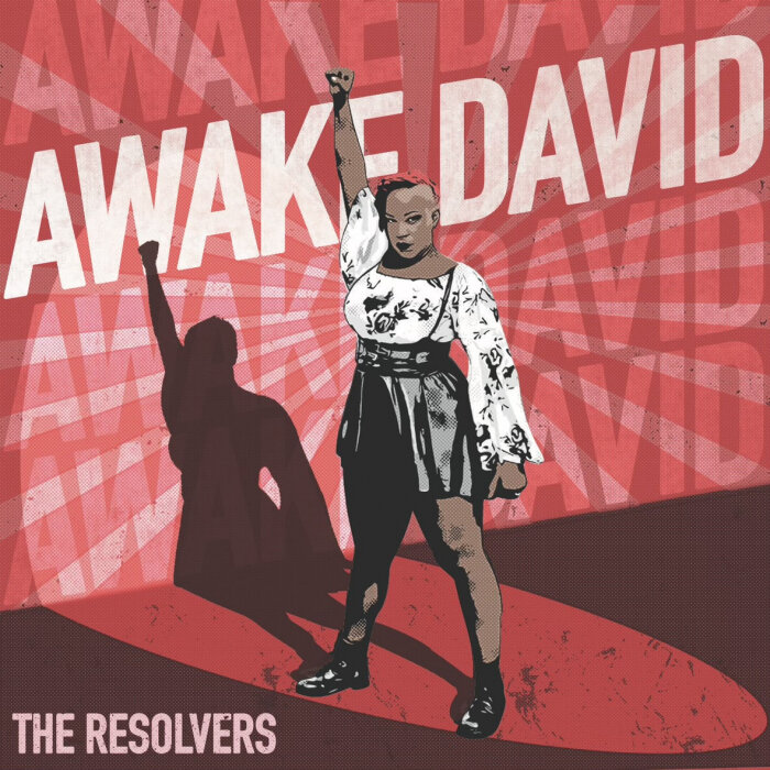 The Resolvers - Awake David