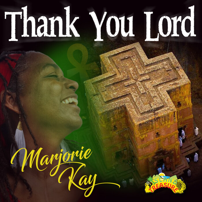 Marjorie Kay › Thank You Lord