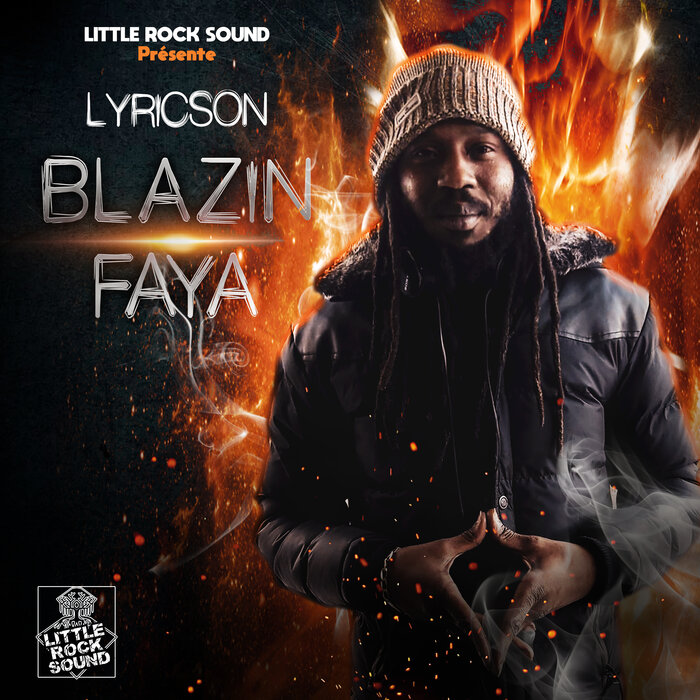 Lyricson - Blazin Faya