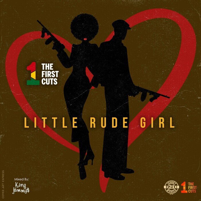 The First Cuts - Little Rude Girl
