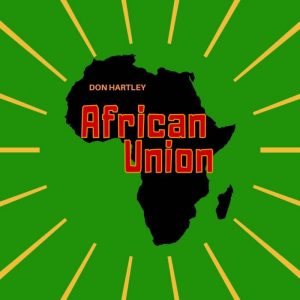Don Hartley - African Union (Re-release)