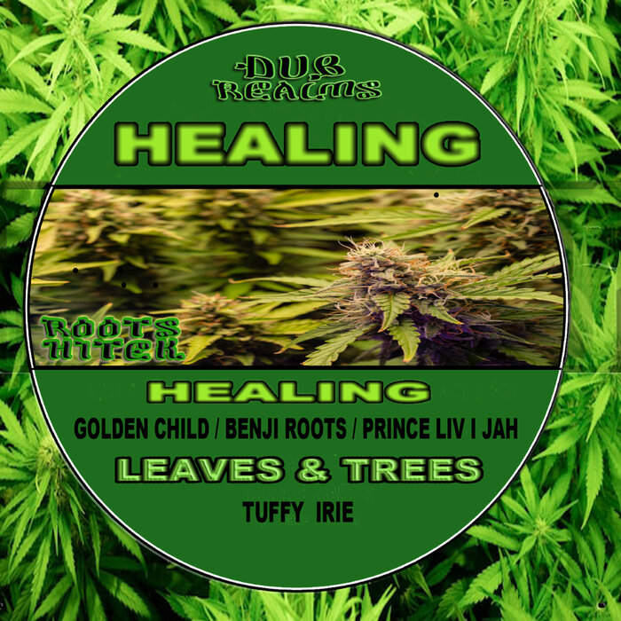 Roots Hitek - Healing / Leaves And Trees