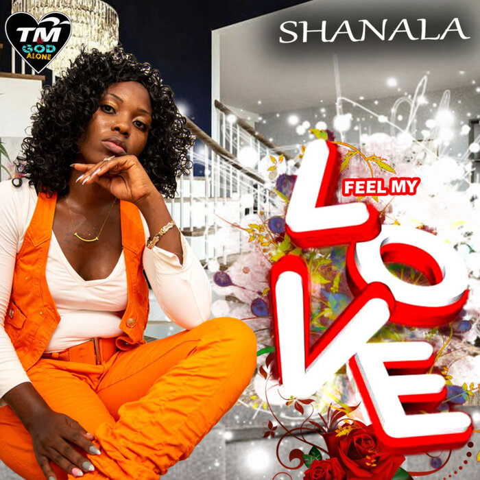 Shanala - Feel My Love