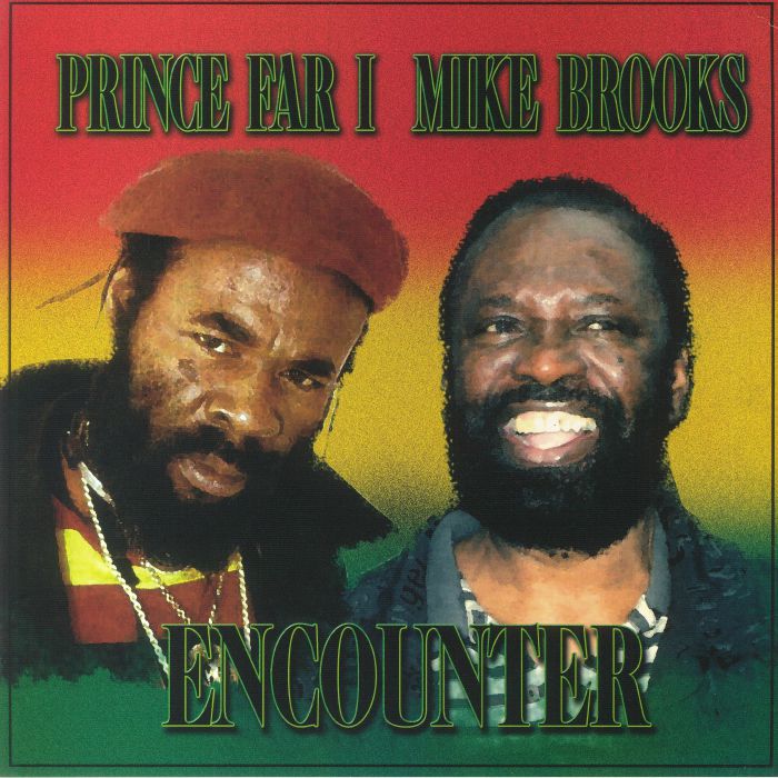 Prince Far I / Mike Brooks - Encounter Part One