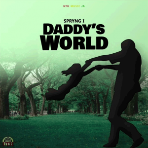 Spryng I - Daddy’s World