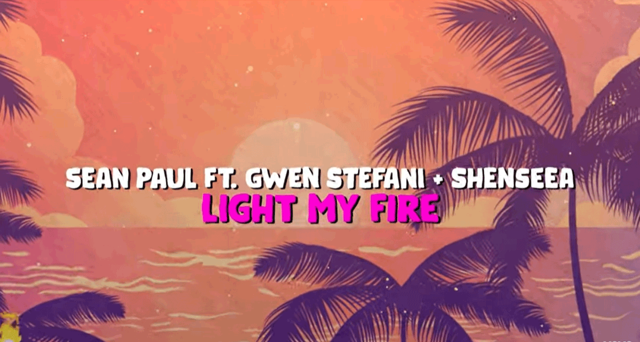 Lyrics: Sean Paul ft. Gwen Stefani, Shenseea - Light My Fire [SPJ Productions]