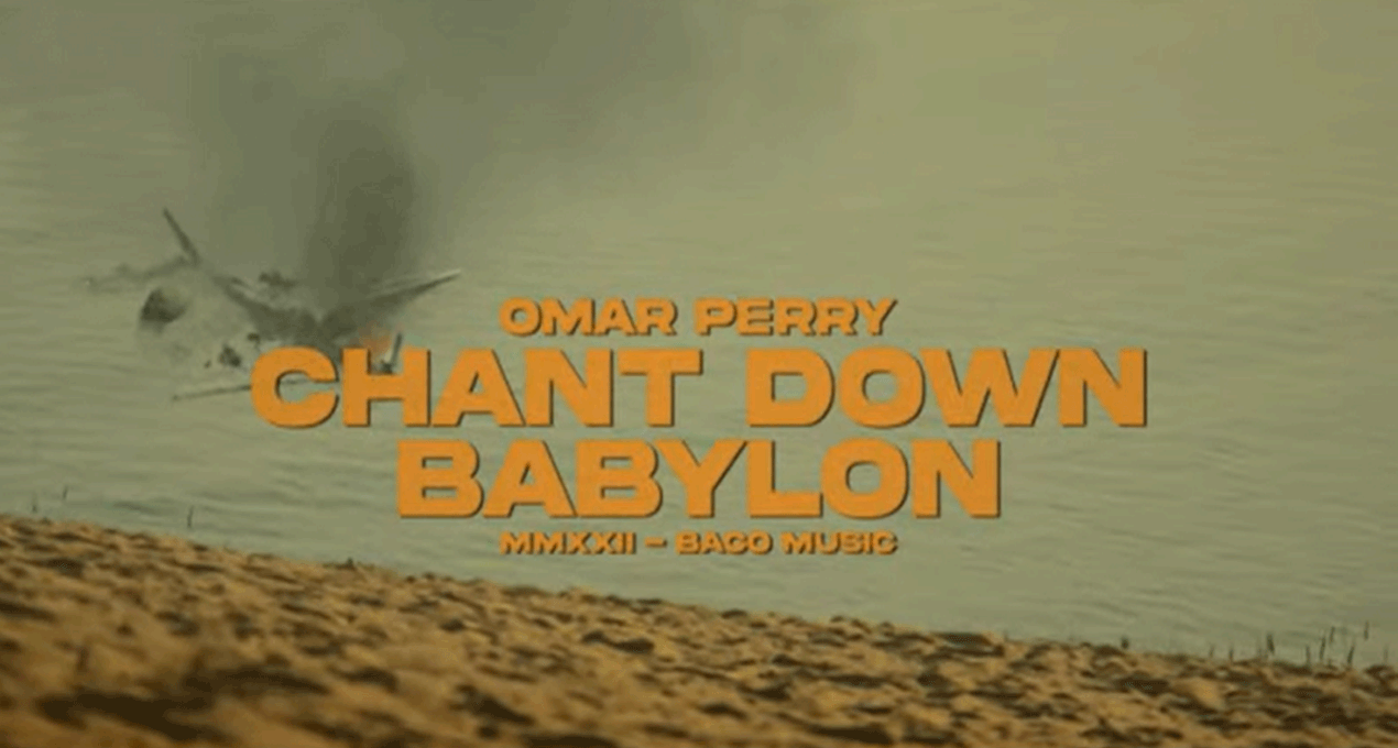 Video: Omar Perry - Chant Down Babylon [Benwah]