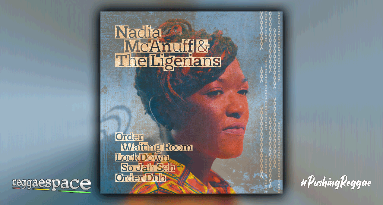 Brand New EP Nadia Mc Anuff x The Ligerians