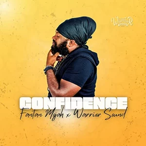 Fantan Mojah - Confidence