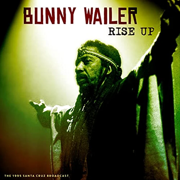 Bunny Wailer - Rise Up (Live 1995)