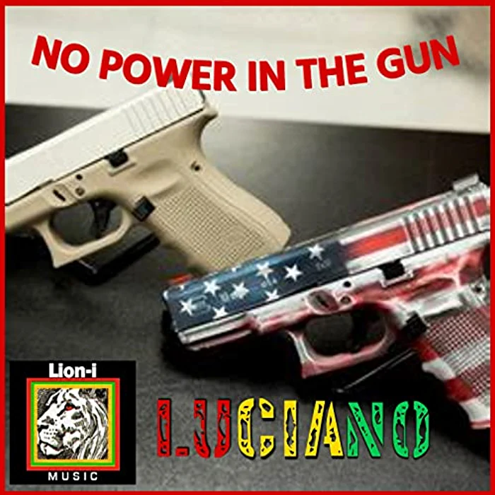 Luciano - No Power in the Gun