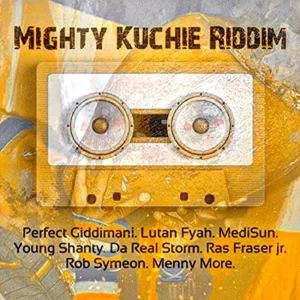 Giddimani Records - Mighty Kuchie Riddim