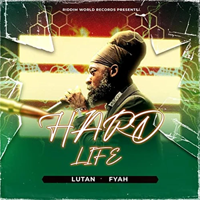 Lutan Fyah - Hard Life