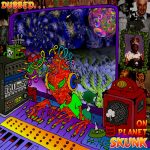 Various - Dubbed On Planet Skunk (2022 Edition)