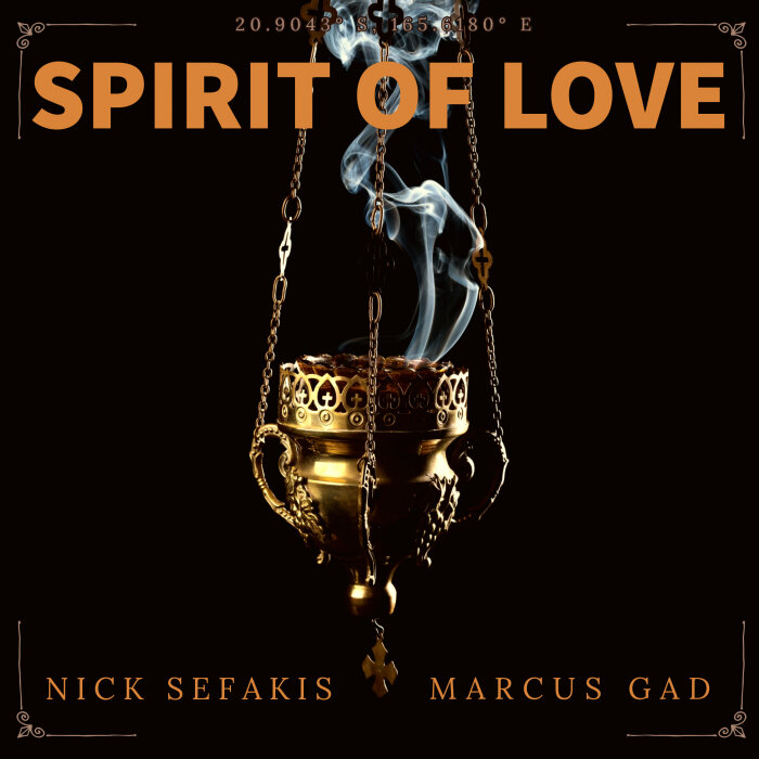 Nick Sefakis / Marcus Gad - Spirit Of Love