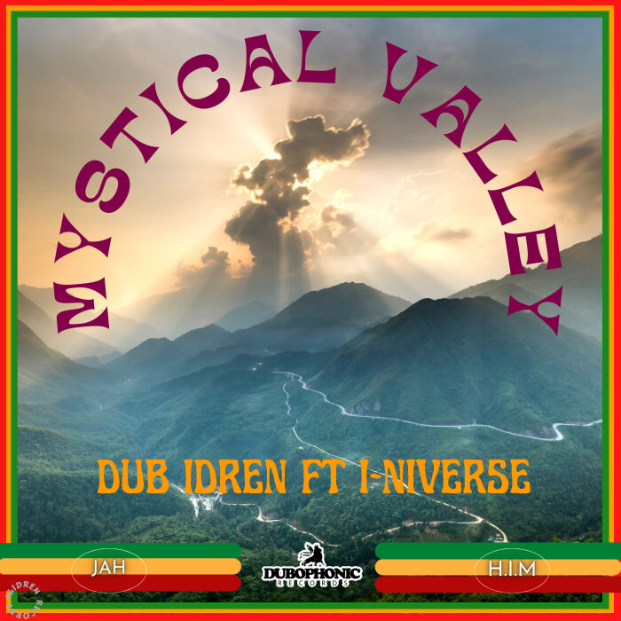 Dub Idren / I-niverse - Mystical Valley