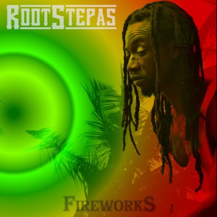Rootstepas - Fireworks