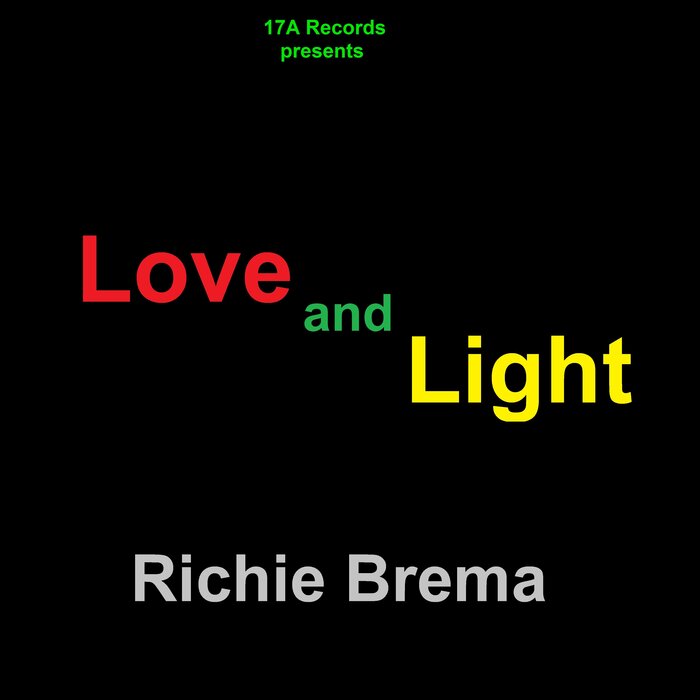 Richie Brema - Love And Light