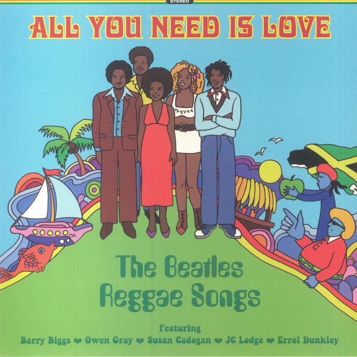 VARIOUS - All You Need Is Love The Beatles Reggae Songs